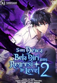 The Martial God Who Regressed To Level 2