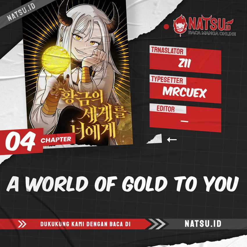 A World of Gold to You Chapter 4