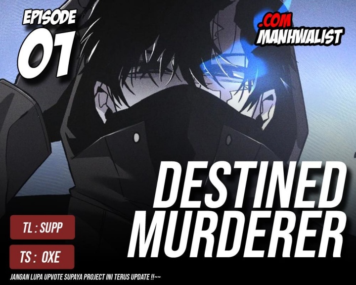 Destined Murderer Chapter 1