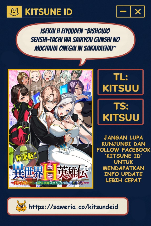Isekai H Eiyuuden ~Bishoujo Senshi-tachi wa Saikyou Gunshi no Muchana Onegai ni Sakaraenai~ Chapter 1