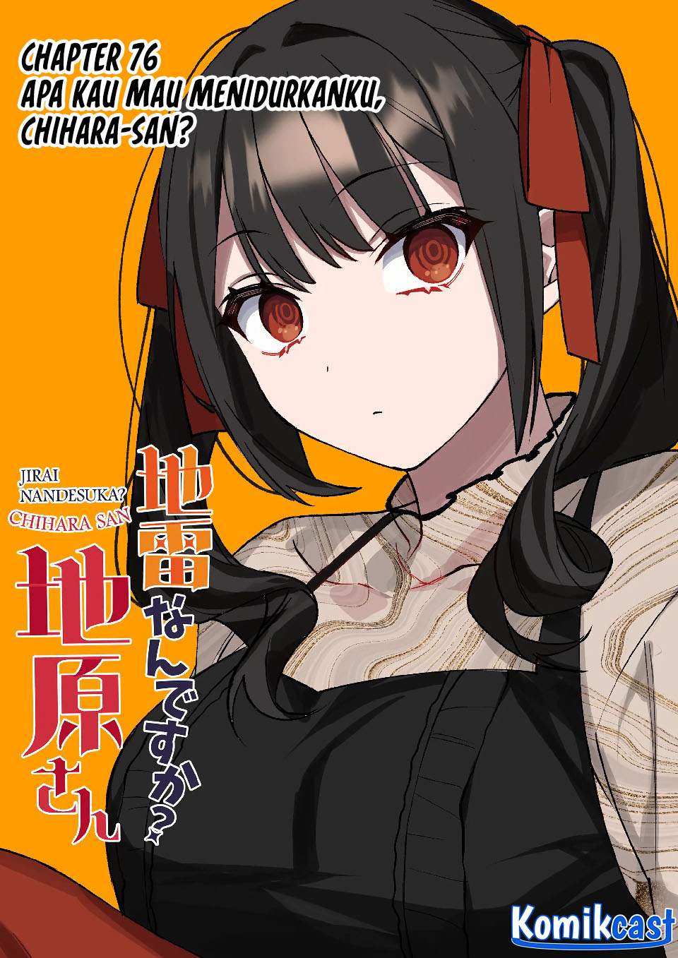 Jirai Nandesuka? Chihara-san Chapter 76