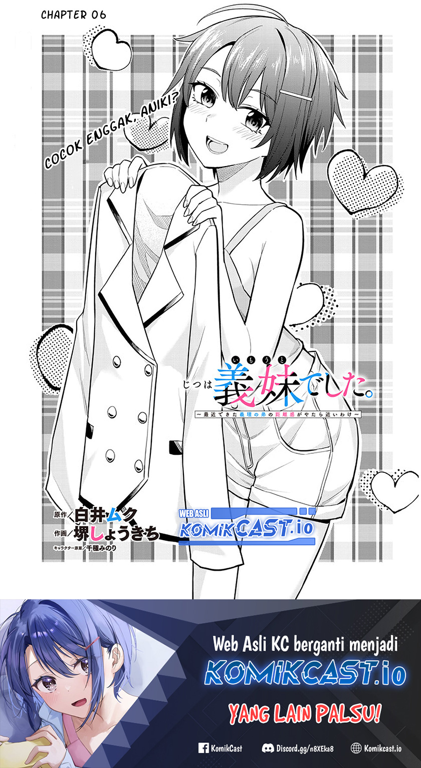 Jitsu wa Gimai (Imouto) deshita. ~Saikin de Kitagiri no Otouto no Kyorikan ga Yatara Chikaiwake~ Chapter 6