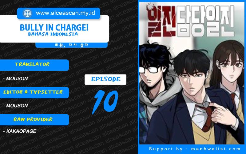 The Bully In Charge Chapter 10